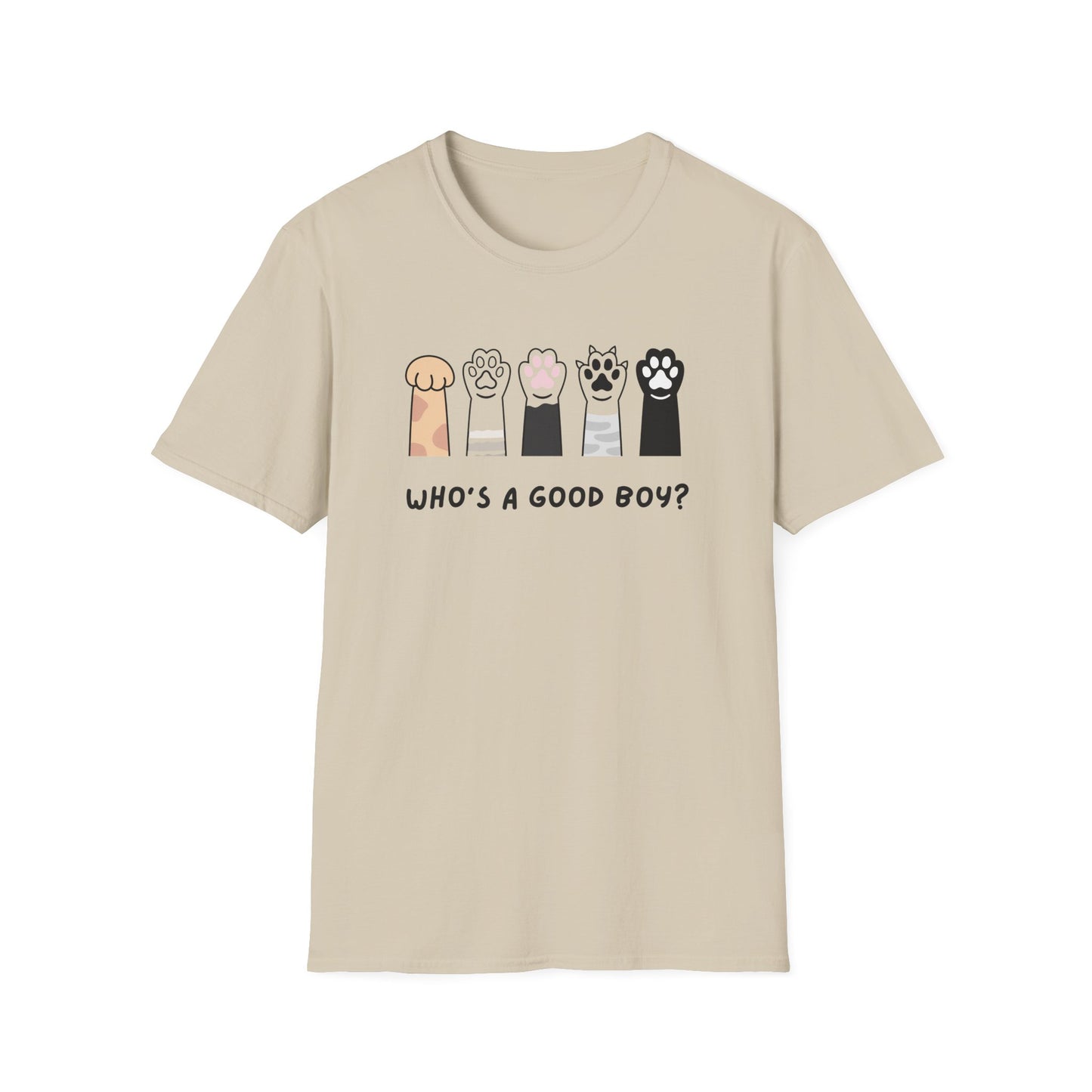 Who's a good boy? T-shirt