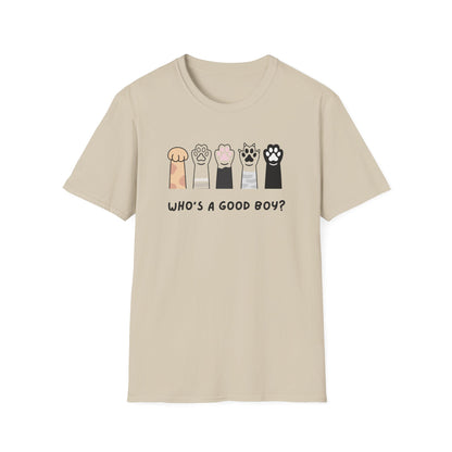 Who's a good boy? T-shirt
