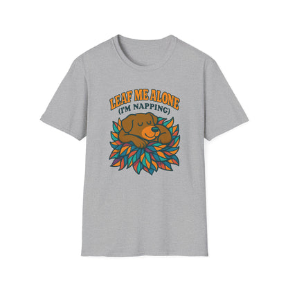 Leaf Me Alone T-Shirt