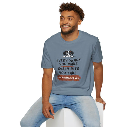Every Snack You Make T-shirt